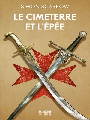 cover image of Le Cimeterre et l'Épée